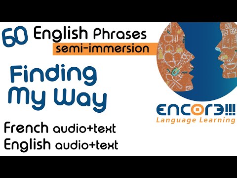 Finding My Way: 60 English Phrases + Vocabulary for French speakers + English Learners