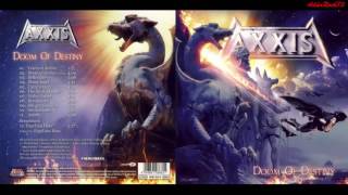 Axxis - The Fire Still Burns (Doom Of Destiny, 2007)