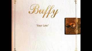 Buffy - First Love