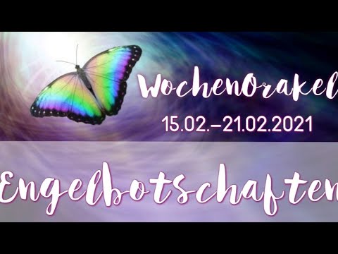 #WochenOrakel #Engelbotschaften vom 15.02.-21.02.2021 #Folge dem Regenbogen 🌈