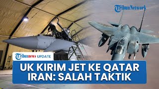 Jet Inggris Mendarat di Qatar saat AS Siaga ke Iran, IRGC Ingatkan Risiko Salah Hitung