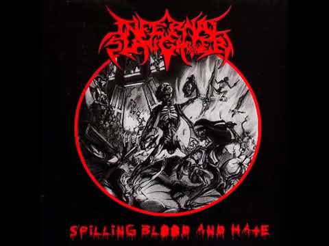 Infernal Slaughter - Spilling Blood And Hate (Full Album 2015)