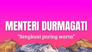 Download lagu Menteri Durmagati - Sengkuni paring warta (Lirik Lagu Viral Tiktok) mp3