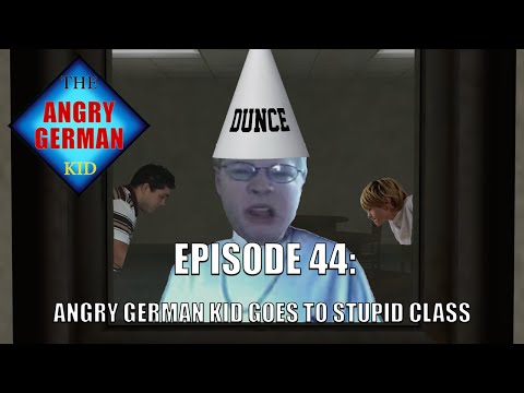 AGK Ep 44 Angry German Kid Goes to Stupid Class