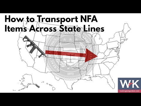 How to Transport NFA Items Across State Lines
