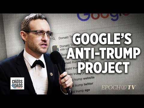 Zach Vorhies: To Target Trump, Google Rewrote Its News Algorithms | Clip