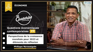 Perspectives de croissance mondiale pour 2023 et éléments de réflexion - partie 1