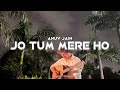 Jo Tum Mere Ho Anuv Jain Cover By Ethereal Boys