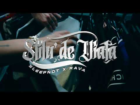 sleepnot x @RAVA4226 - Stilu' De Viață (Teaser)