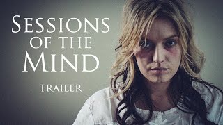 Sessions of the Mind (2008) | Official Trailer | Psychological Thriller
