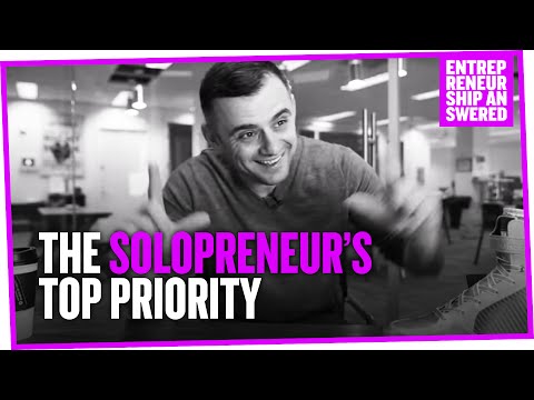 The Solopreneur's Top Priority