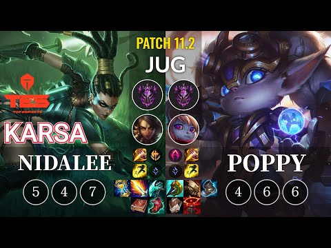 TES Karsa Nidalee vs Poppy Jungle - KR Patch 11.2