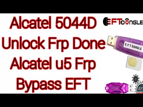 Alcatel 5044D Unlock Frp Done  Alcatel u5 Frp Bypass EFT