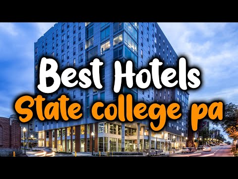 Best Hotels In State College, PA - For Families, Couples, Work Trips, Luxury & Budget