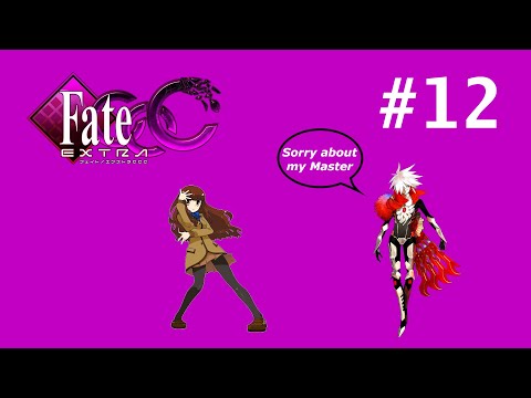 Let's Play Fate/Extra CCC (Saber) - Part 12 - Gathering Information