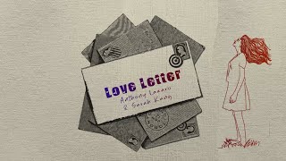 Anthony Lazaro & Sarah Kang - Love Letter