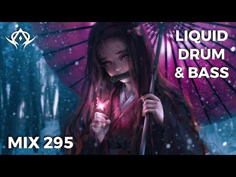 Liquid Drum and Bass Mix 295