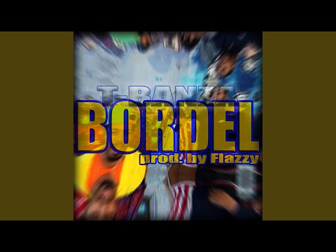 Bordel (prod. by Flazzy)