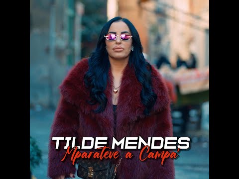 Tilde Mendes - MBARATEVE A CAMPÀ (Official Video 2025)