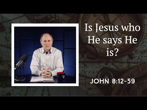 Lesson 418: The Staggering Claims of Jesus (John 8:12-59)
