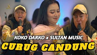 Download lagu CURUG CANDUNG - KOKO DARKO X SULTAN MUSIC [ LIVE MUSIC COVER ] mp3