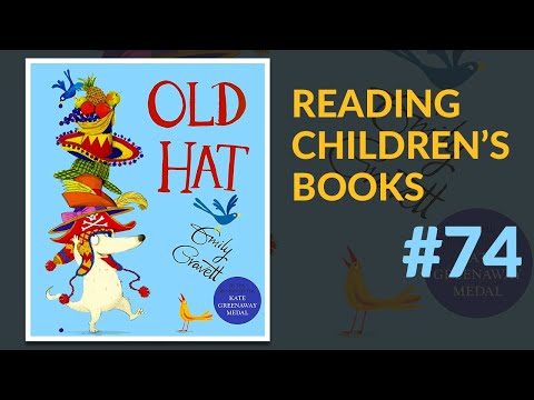 ▷ Old Hat — Reading Children's Books #74