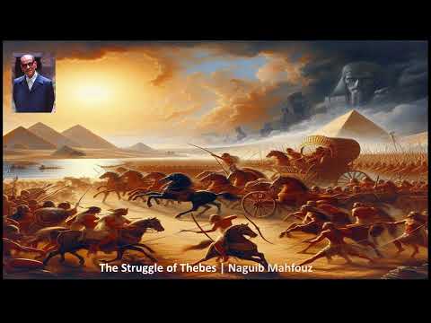 The Struggle of Thebes | Ten Years Later - Part 1 | Naguib Mahfouz
