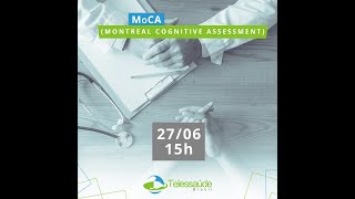 MoCA   Montreal Cognitive Assessment
