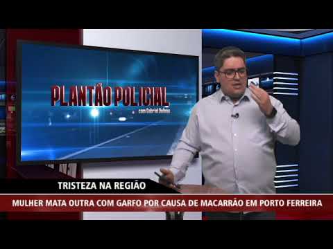 PLANTÃO POLICIAL 25 02 2022