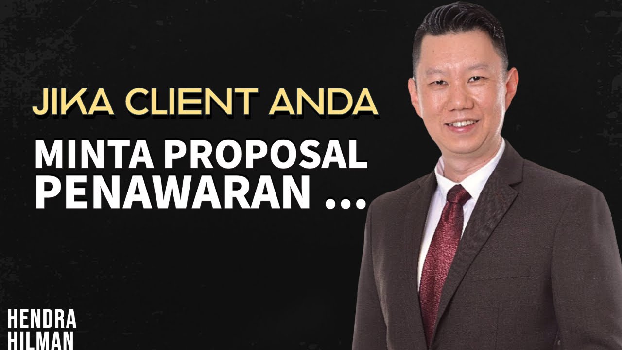 JIKA CLIENT ANDA MEMINTA PROPOSAL ...