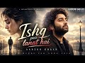Ishq Par Lanat Hai Aarzoo Khaan Emotional Hindi Sad Song New Song 2026 Arijit Singh Vibe