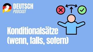 #227 Konditionalsätze (wenn, falls, sofern)