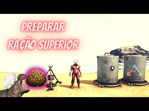 Como Preparar Ração Superior - Superior Kibble - Ark Survival Evolved