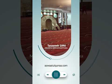 Moulana Mohammed Kaka - Aswaat-ul-Qurraa