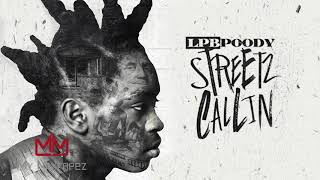 LPB Poody - Gang Shxt (Streetz Callin)