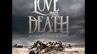Love And Death - Fading Away