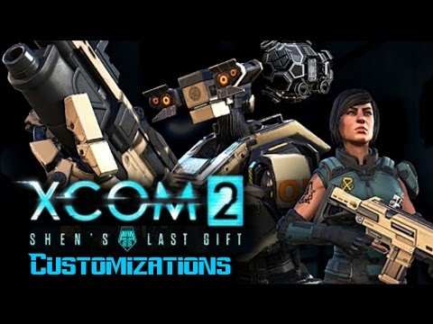 XCOM 2 Shen's Last Gift Customizations