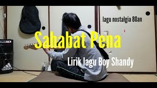 Download lagu Lagu nostalgian 80an, Sahabat Pena vokal boy shandy mp3