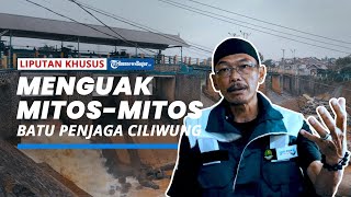 Menguak Mitos Batu Penjaga Ciliwung, Warga: Tampak Beberapa Binatang yang di Luar Nalar Kita