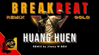 Download lagu HUANG HUEN [Single Breakbeat 2013] Jimmy W Besi Remix mp3