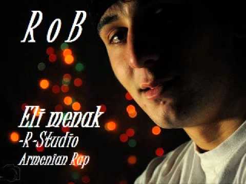 RoB Eli menak (Armenian RaP 2011)