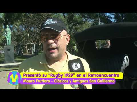 Rugby 1929  en el 2º Retroencuentro de Sunchales Santa Fe  - Clásicos y Antiguos San Guillermo
