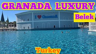 Granada Luxury Belek. 5 start Turkey Resort All Inclusive