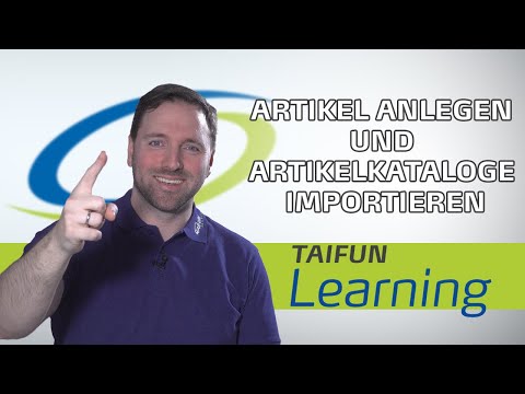 Die ersten Schritte - Artikel anlegen und Artikelkataloge importieren