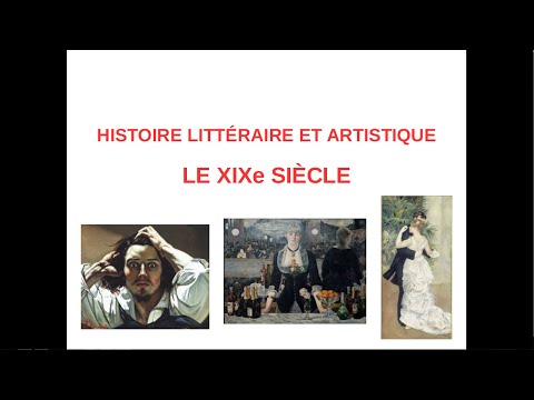 Histoire littéraire et artistique : le XIXe siècle