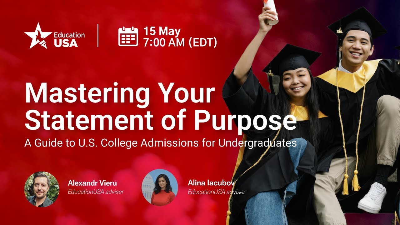 Mastering Your Statement of Purpose: A Guide to U.S. College Admissions for Undergraduates