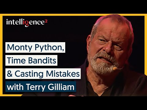 Monty Python, Time Bandits & Casting Mistakes - Terry Gilliam | Intelligence Squared