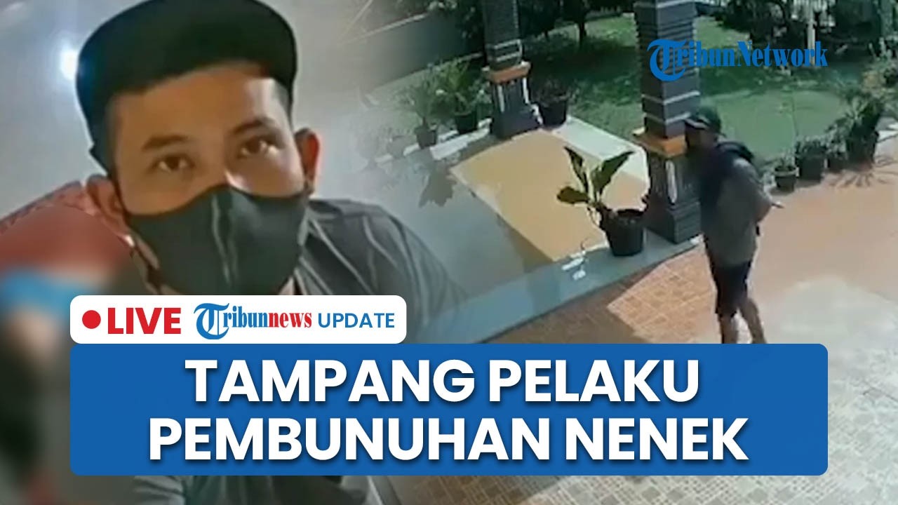 LIVE: Tampang Pelaku Pembunuhan Nenek di Pekanbaru, Mantan Menantu Terlibat, Jejak Anak Dicurigai