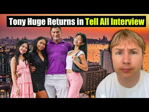 Inside Tony Huge's Harem: Scams, Loss & Narcissist Accusations in Pattaya Thailand