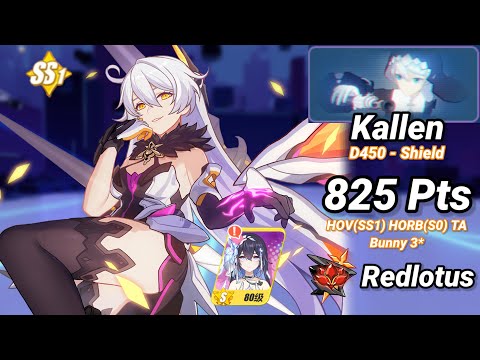 Herrscher of The Void vs Kallen (RL D450 - Shield) 825 Pts - HOV(SS1) HORB(S0) Bunny 3* | Honkai 6.9